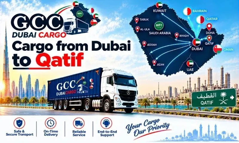 Cargo from Dubai to Qatif