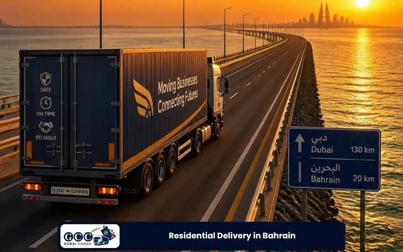 Residential Delivery in Bahrain